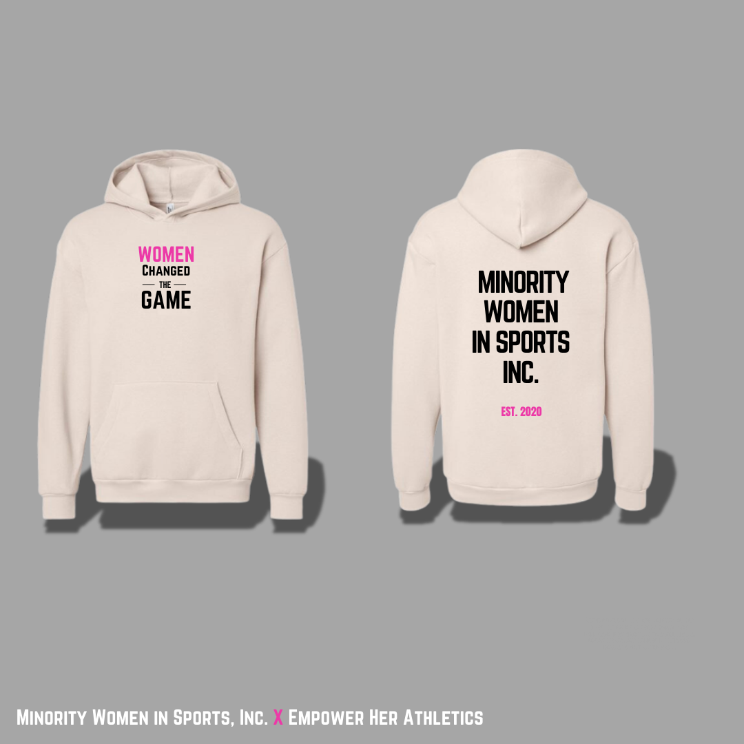 Women Changed the Game Hoodie